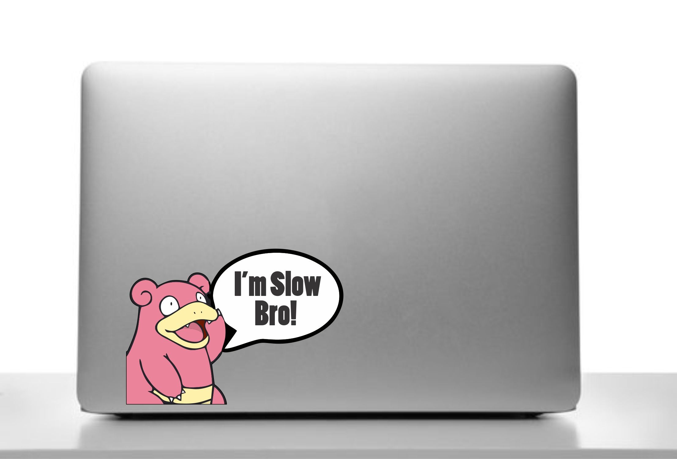 I'm Slow Bro Peeker